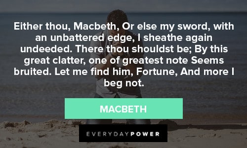 Macbeth Quotes About Power and Ambition – Daily Inspirational Posters