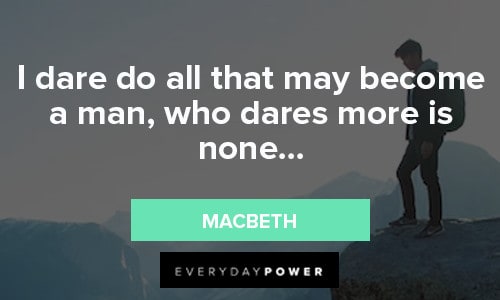 Macbeth Quotes About Daring