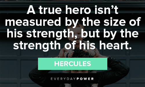 true Hero Quotes