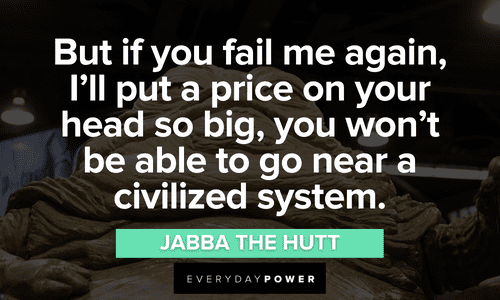 memorable Jabba the Hutt quotes