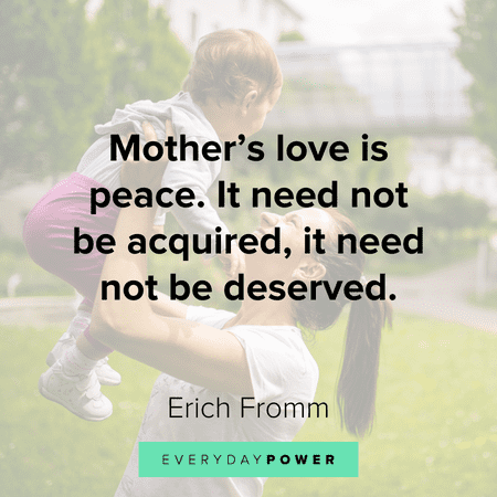 66 Inspiring Mother's Love Quotes (HEARTFELT)