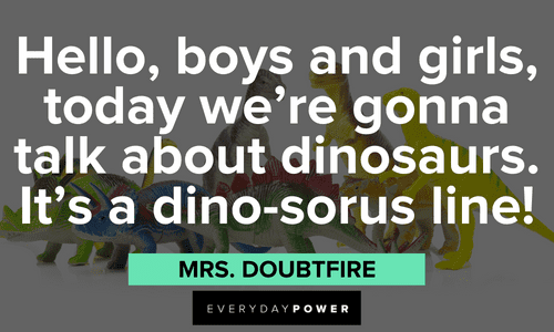 hilarious Mrs. Doubtfire quotes and lines
