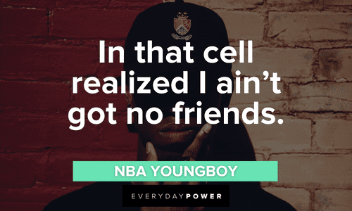 NBA YoungBoy quotes and lyrics about jail