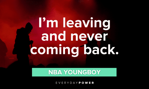 short NBA YoungBoy quotes and lyrics