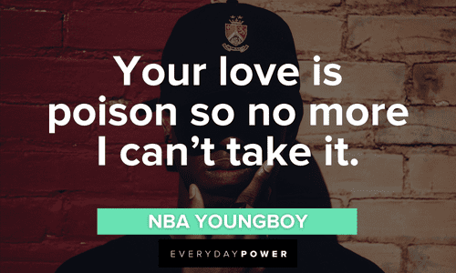 NBA YoungBoy quotes on love