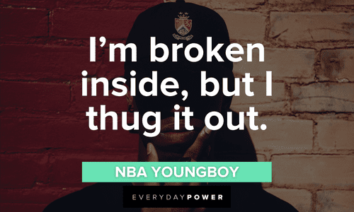 short NBA YoungBoy quotes