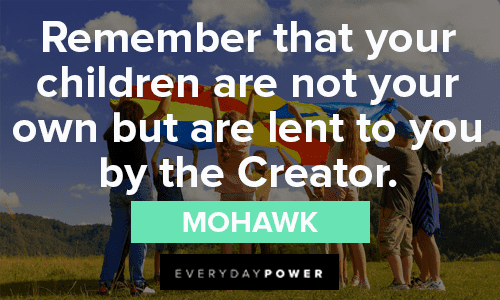 Native American quotes about children