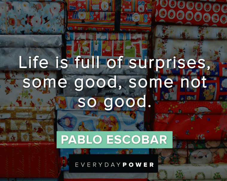 Pablo Escobar Quotes About Life