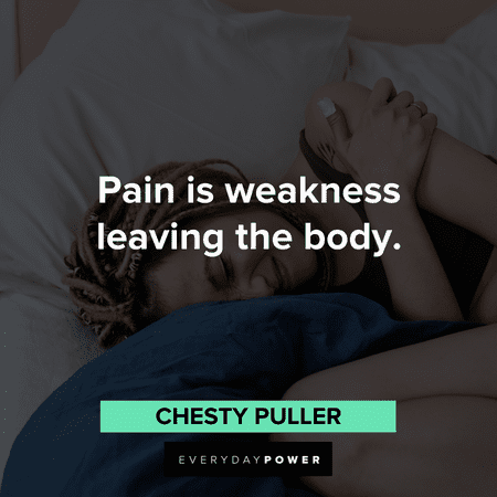 Pain Quotes to make you strong