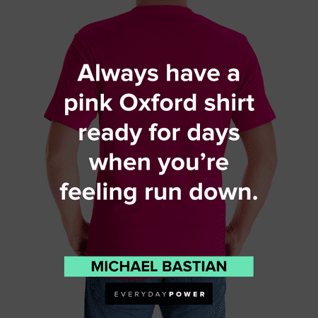 Pink shirt Quotes