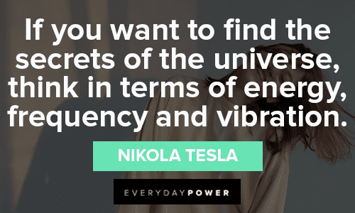 Positive Energy Quotes About Secrets of the Universe