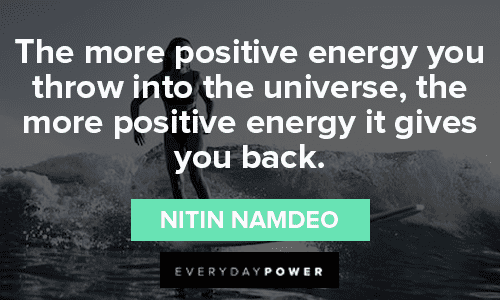 Positive Energy Quotes About Universe