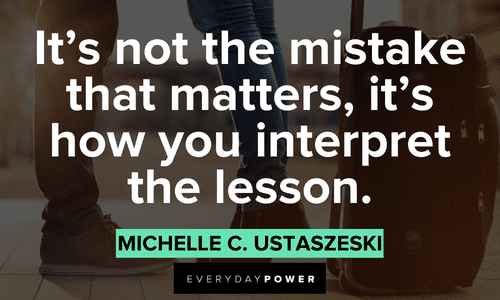 50 Life Lessons Quotes That Will Inspire You Extremely  Learning from  mistakes quotes, Lesson quotes, Life lesson quotes