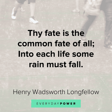Rainy Day Quotes about fate
