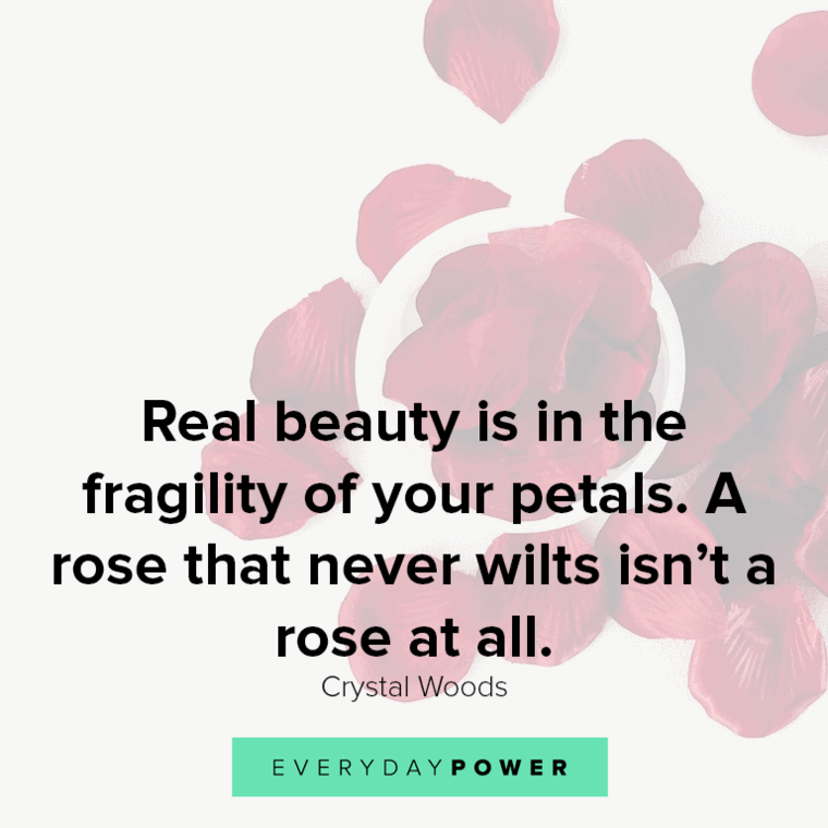 Rose quotes about real beauty
