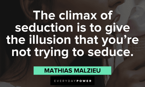 the climax of Seduction quotes