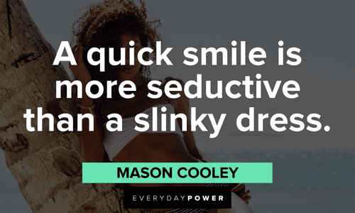 Seduction quotes about smiling