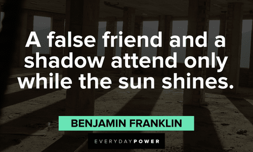 Shadow quotes about false friends