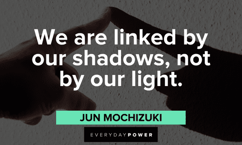 shadow quotes to enlighten you
