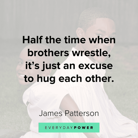Sibling Quotes Celebrating Brothers and Sisters | Everyday Power