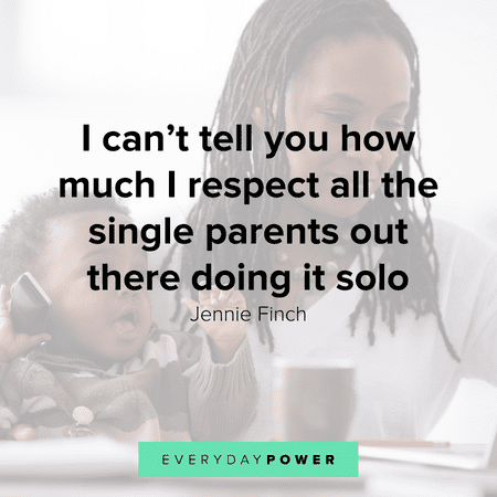 Single Mom Quotes about respect
