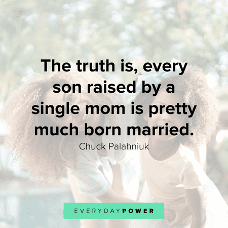 single mother and son quotes