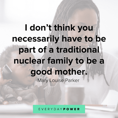 Single Mom Quotes about being a good mother