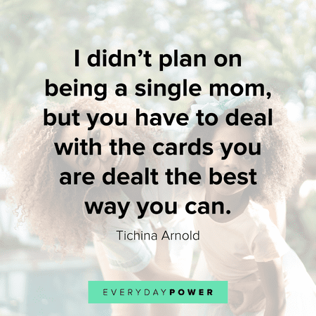 quotes about being a single mom