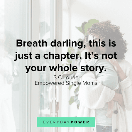 50 Best Single Mom Quotes