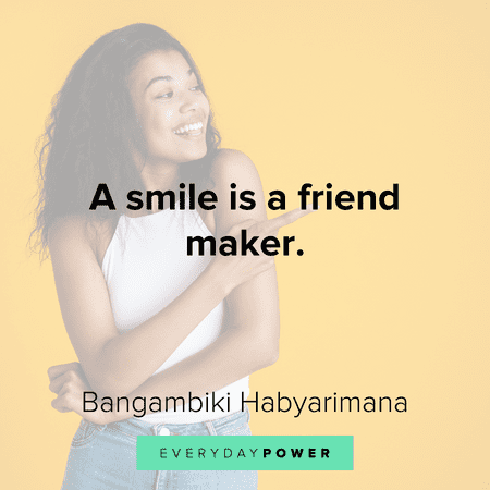 smile quotes about making friends