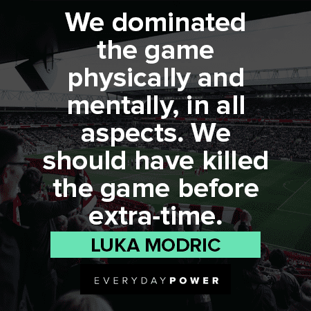 Soccer Quotes About Game Domination