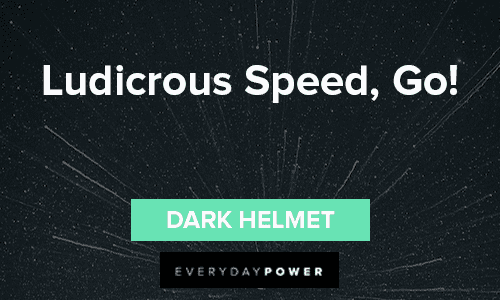 spaceballs quotes ludicrous speed