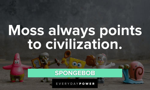 SpongeBob Quotes about civilization