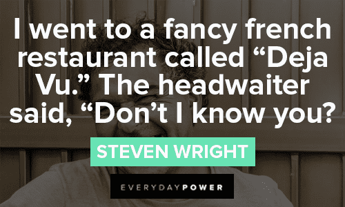 Steven Wright Quotes And Jokes
