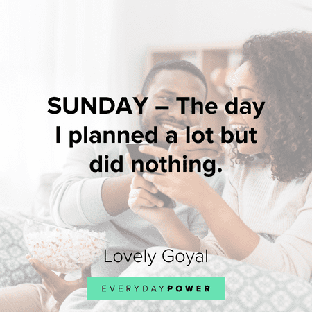 Sunday Quotes about doing nothing