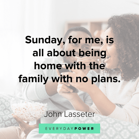 Sunday Quotes about being home