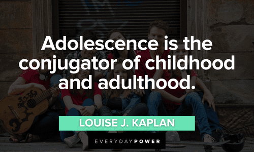 Teen quotes about adolescence