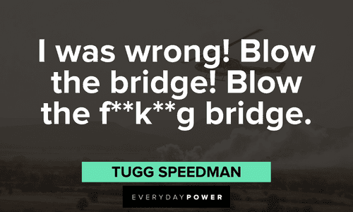 Tropic Thunder Quotes from tugg speedman
