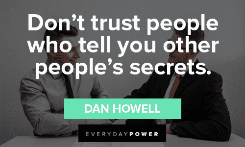 Trust No One Quotes about secrets