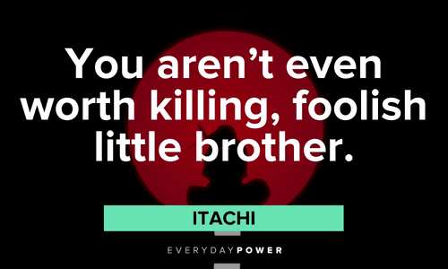 Itachi Quotes about little brother