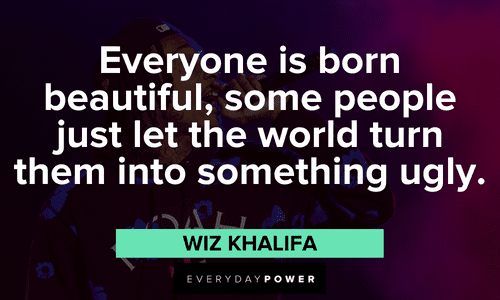 Wiz Khalifa quotes about beauty