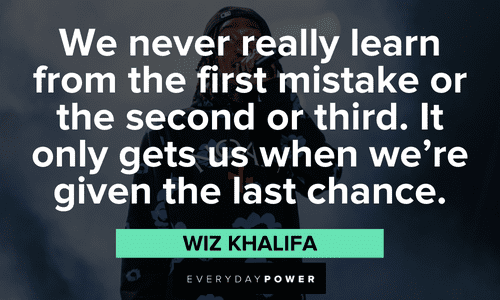 Wiz Khalifa quotes about mistakes