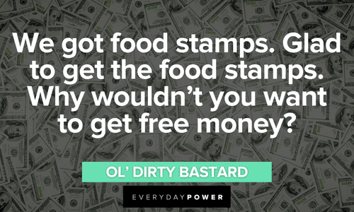 Wu-Tang Clan quotes about free money