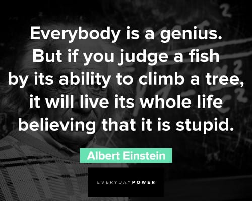 einstein quotes everyone is a genius