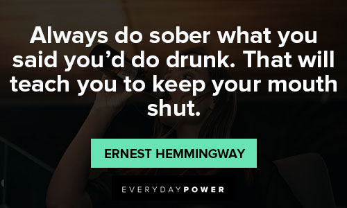 Alcohol quotes about being true to yourself