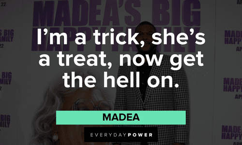 Memorable Madea quotes about life