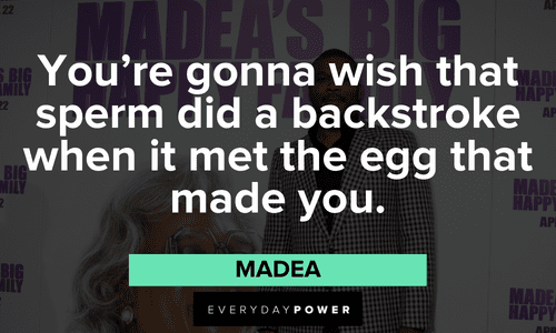 best madea quotes