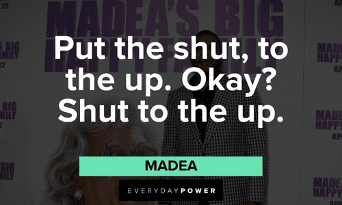 short funny Madea quotes