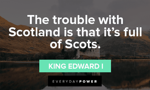 Braveheart quotes about Scotland