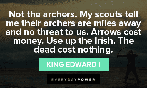 Braveheart quotes about archers